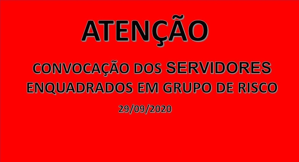 Convocação de servidores do grupo de risco