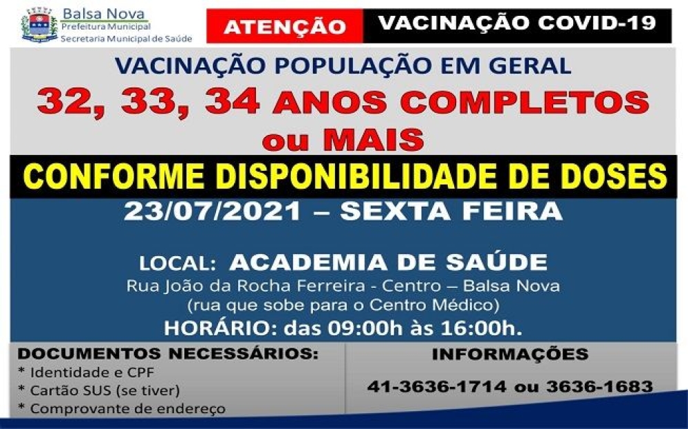 Vacinação COVID-19 - Idade: 32, 33, 34 anos completos ou mais