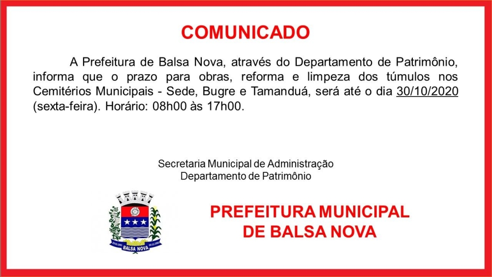 Prazo para obras, reformas e limpeza dos túmulos