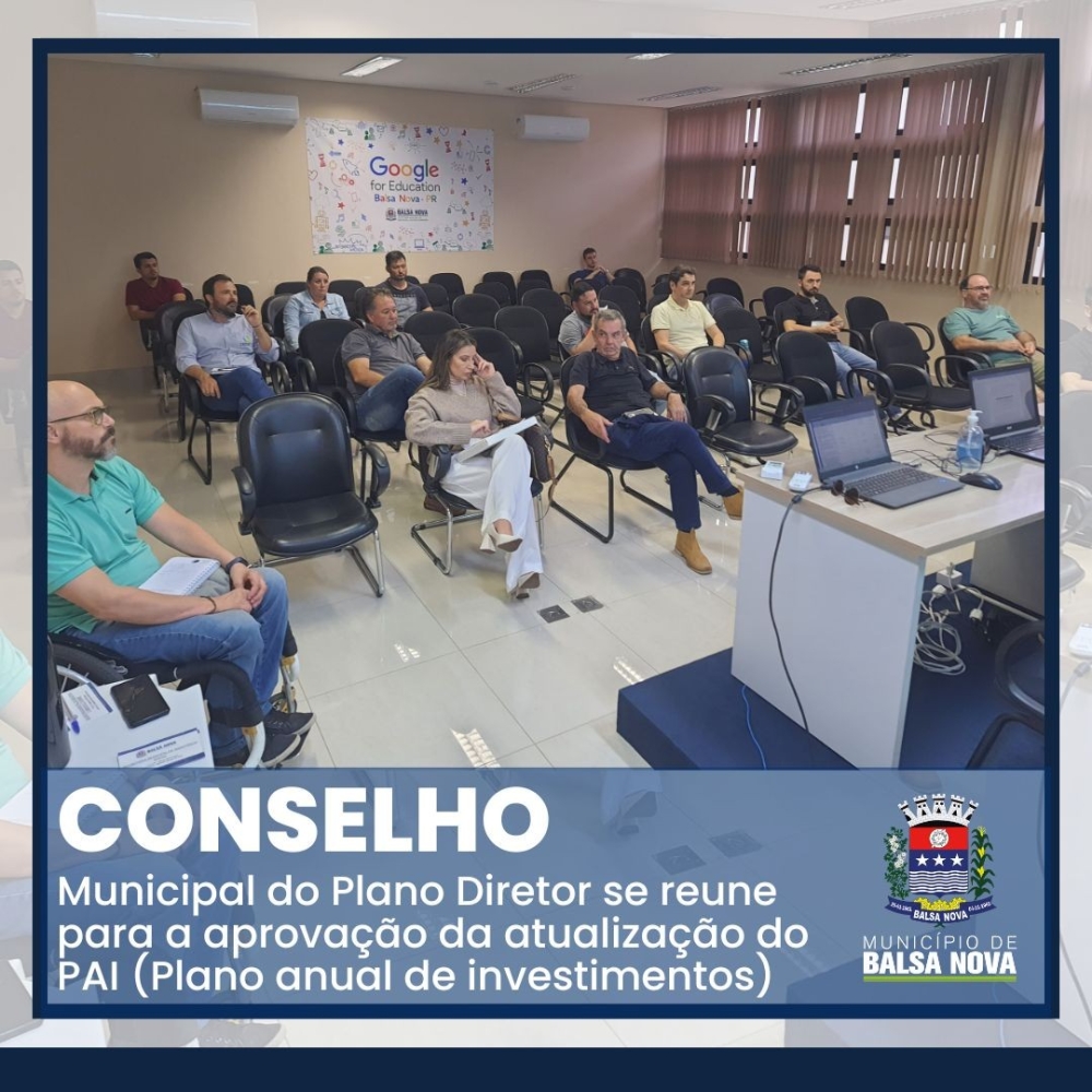 Reunião do Conselho Municipal do Plano Diretor de Balsa Nova