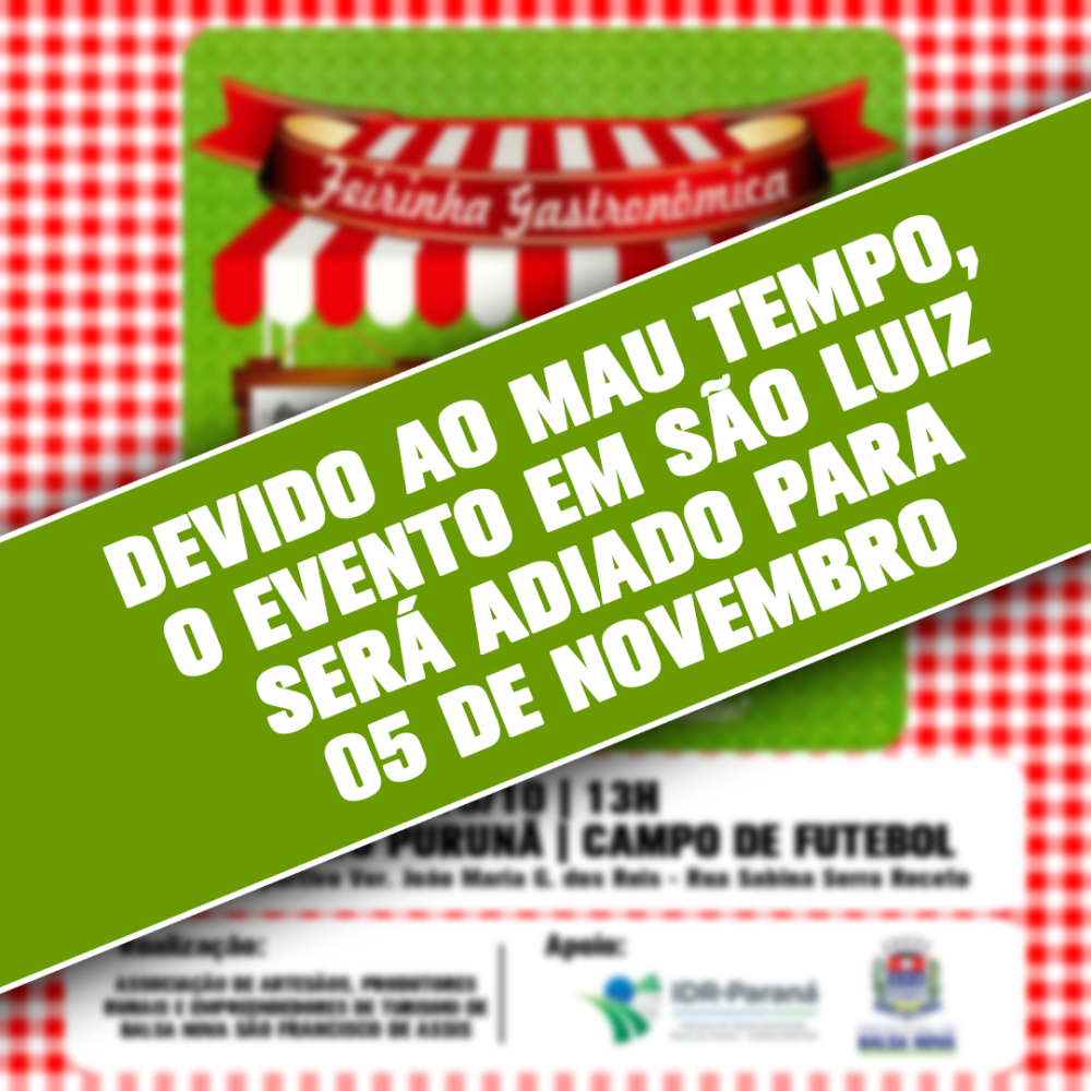 EVENTO EM SÃO LUIZ SERÁ ADIADO