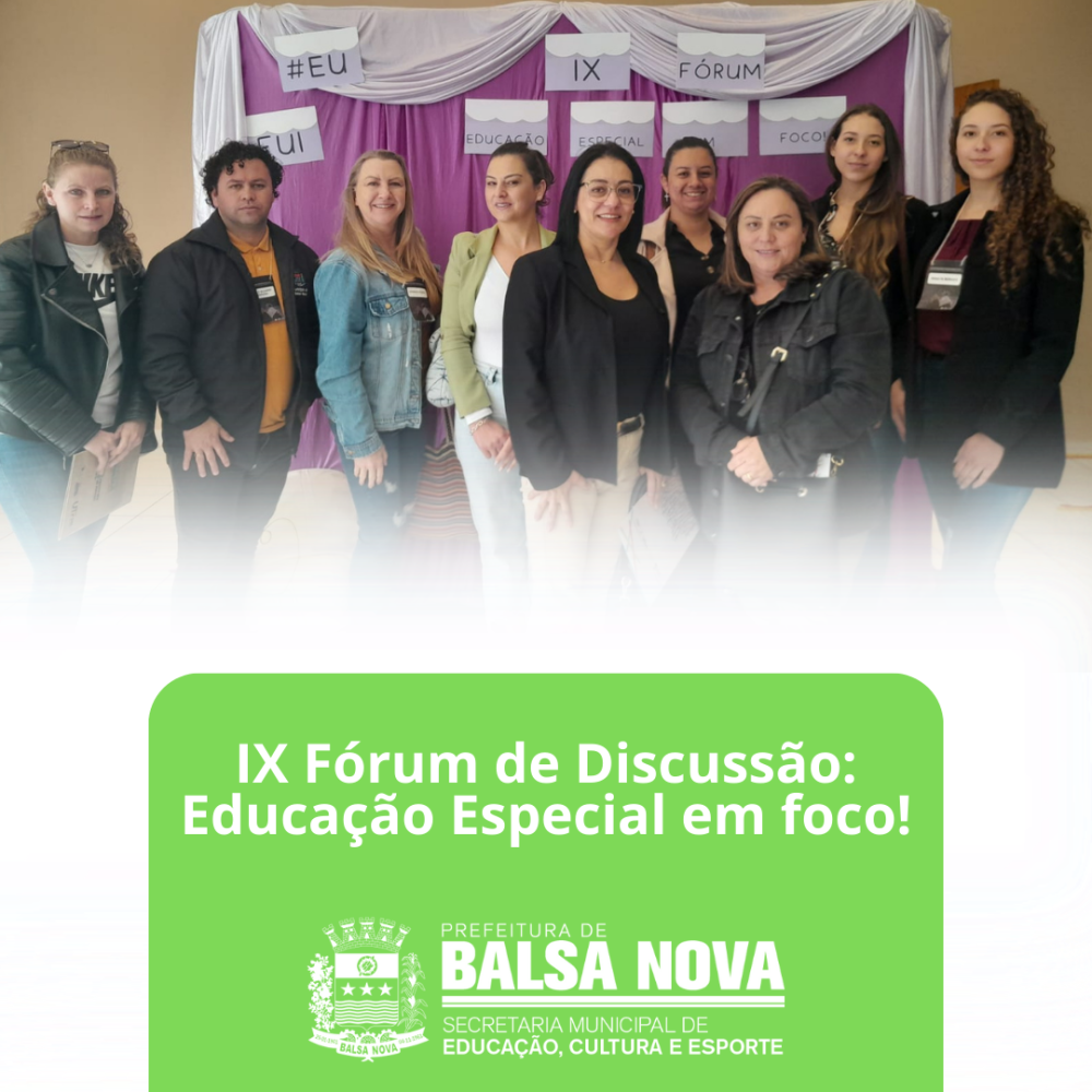 IX Fórum de Discussão: a Educação Especial em foco!