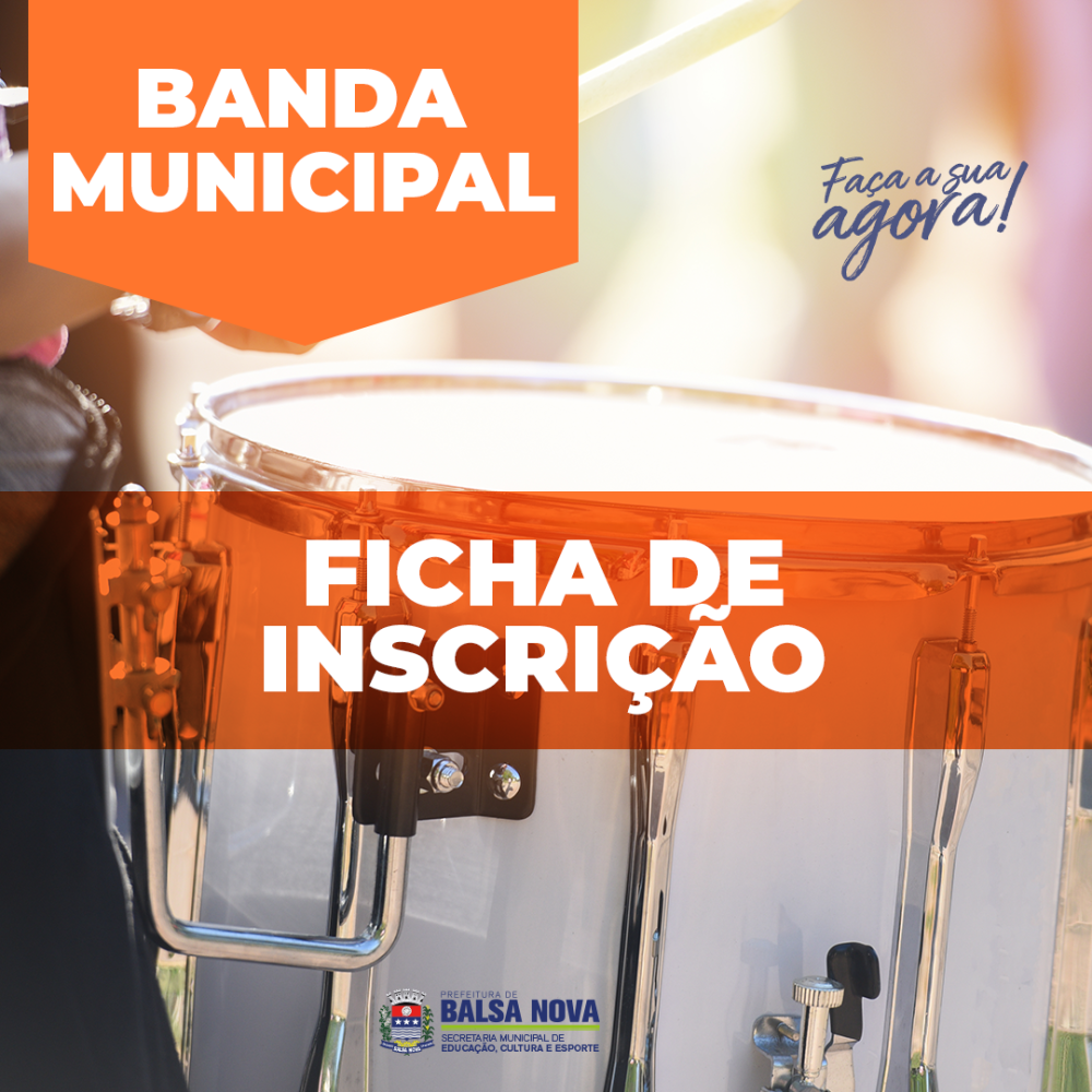 INSCRIÇÕES BANDA MUNICIPAL