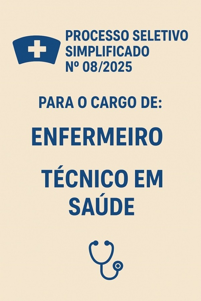 Abertura de Processo Seletivo Simplificado para Enfermeiro e Técnico em Saúde
