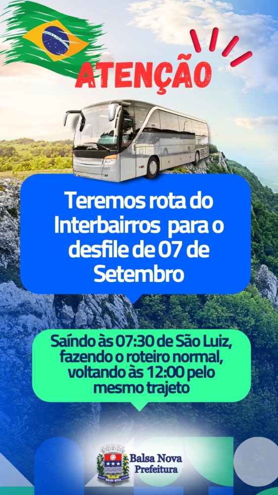 Teremos rota do interbairros para o dia 07 de Setembro