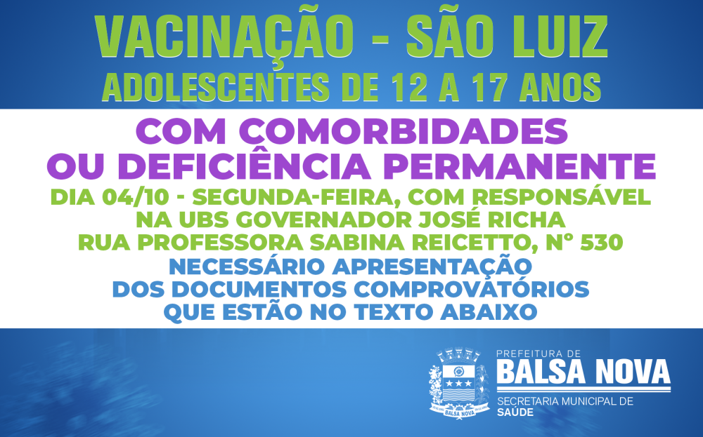 VACINAÇÃO - adolescentes de 12 a 17 anos COM COMORBIDADES OU DEFICIÊNCIA PERMANENTE