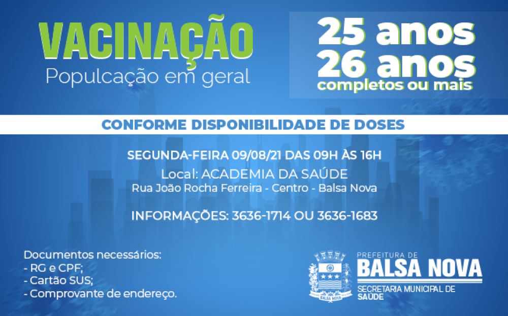 VACINAÇÃO COVID-19 - 25, 26 ANOS OU MAIS