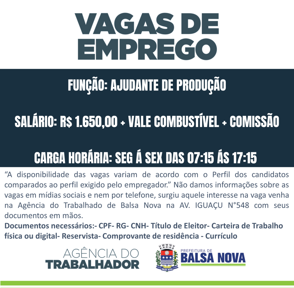 VAGAS NA AGÊNCIA DO TRABALHADOR AJUDANTE DE PRODUÇÃO