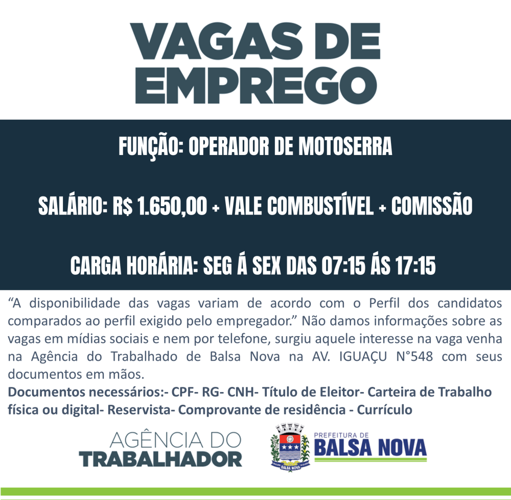 VAGAS NA AGÊNCIA DO TRABALHADOR OPERADOR DE MOTOSSERRA