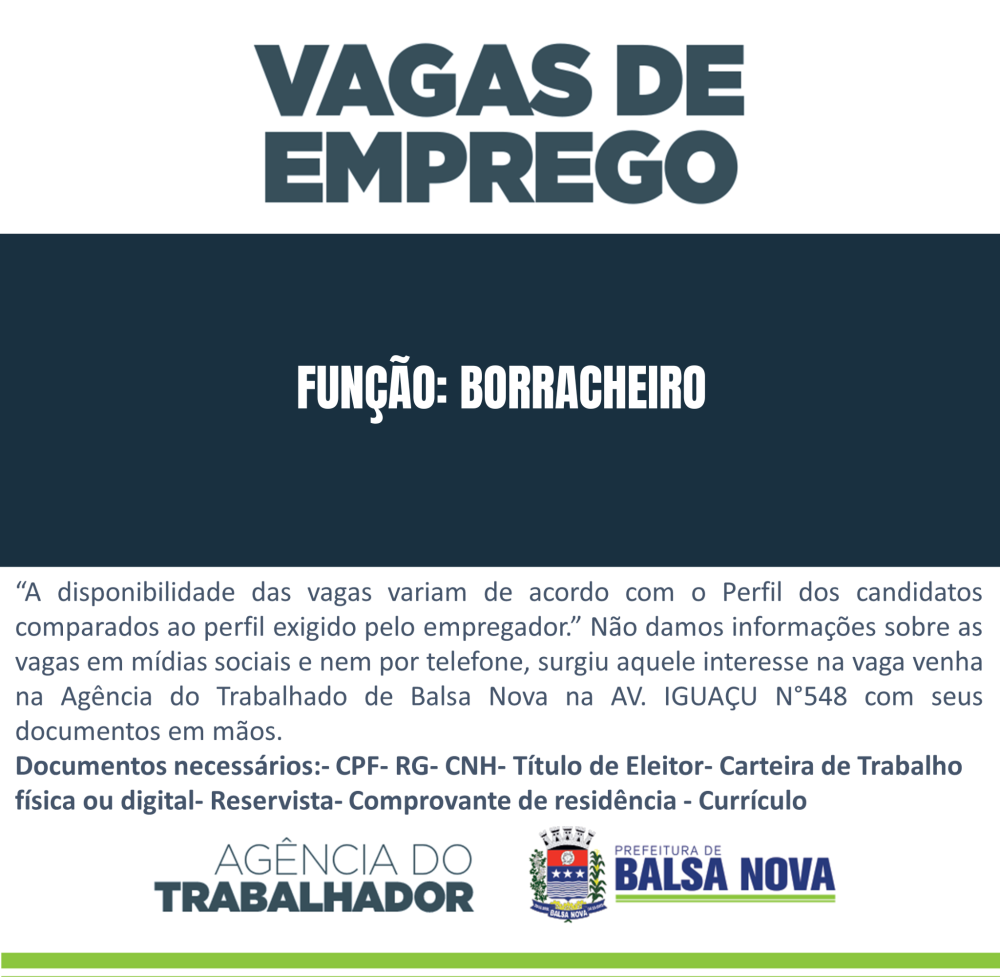VAGAS NA AGÊNCIA DO TRABALHADOR BORRACHEIRO