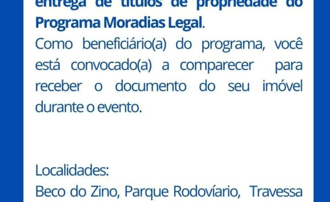 Solenidade de entrega de títulos de propriedade do Programa Moradia Legal