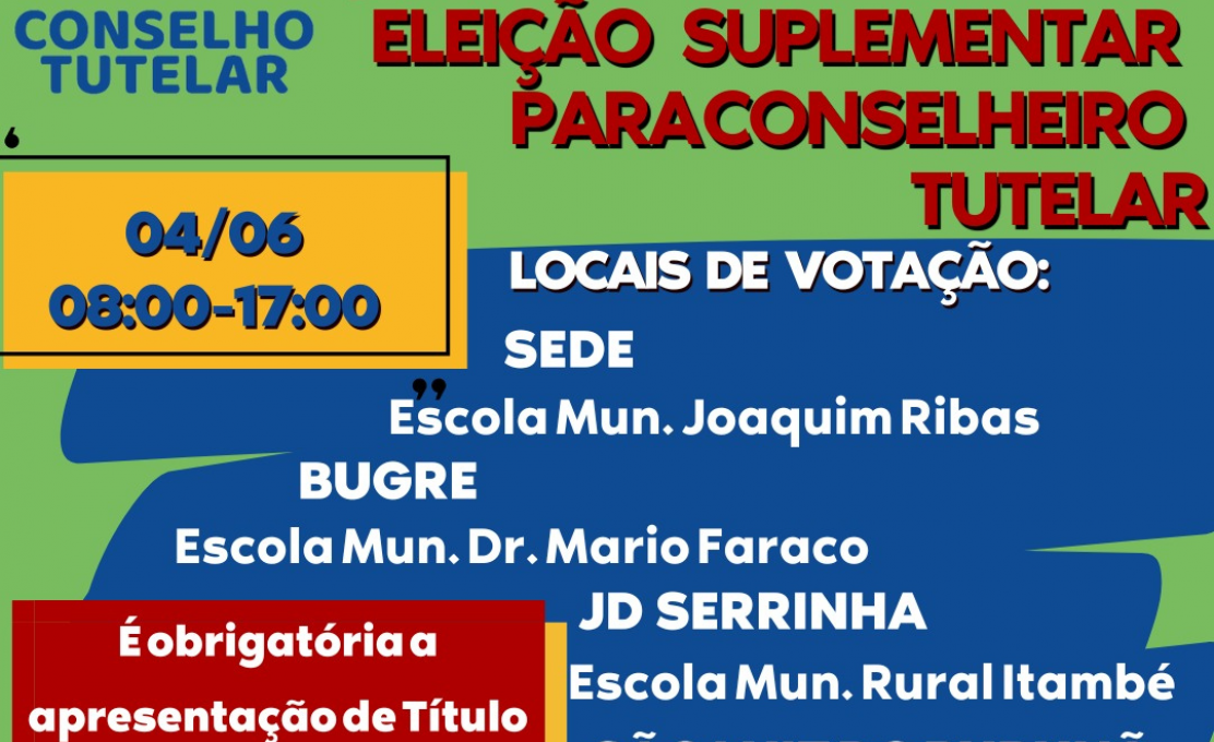 ELEIÇÃO SUPLEMENTAR PARA CONSELHO TUTELAR