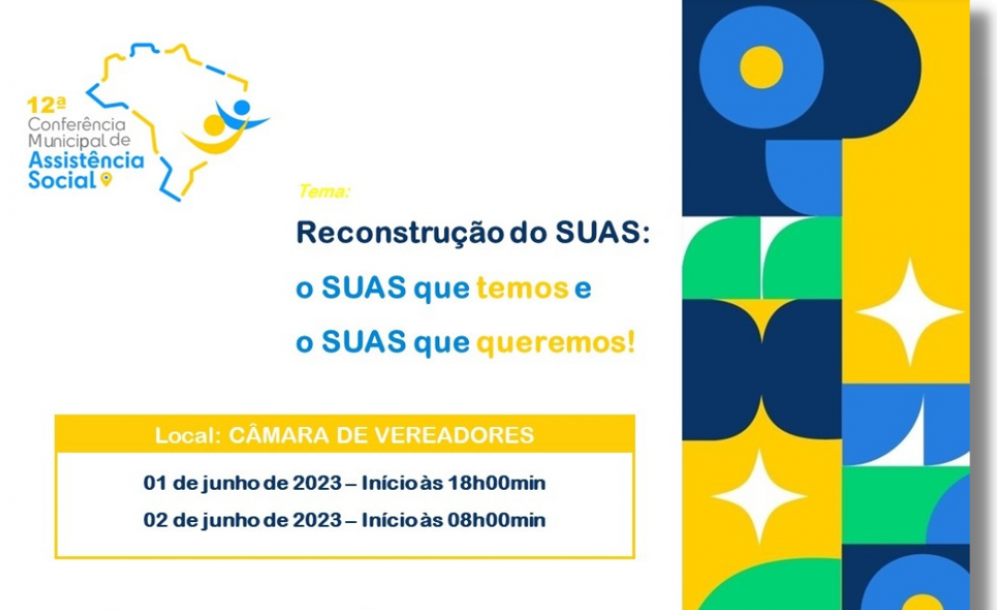  12ª CONFERÊNCIA MUNICIPAL DE ASSISTÊNCIA SOCIAL