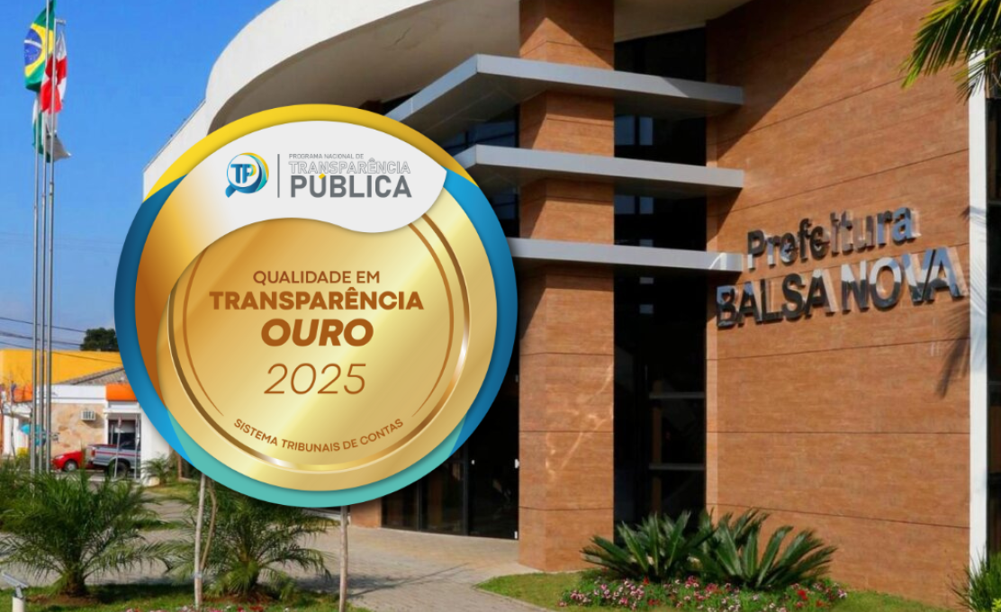 Balsa Nova conquista o Selo Ouro em Qualidade de Transparência