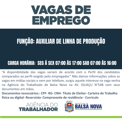 VAGAS NA AGÊNCIA DO TRABALHADOR - AUXILIAR DE LINHA DE PRODUÇÃO