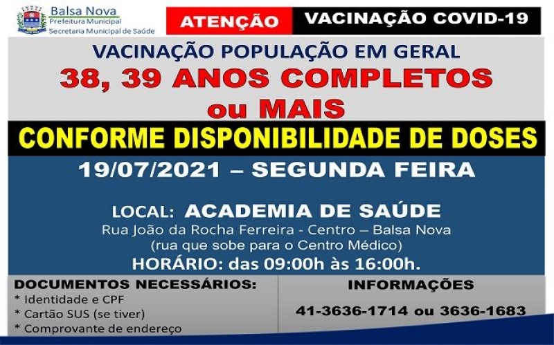 Vacinação COVID-19 - Idade:38, 39 anos completos ou mais 