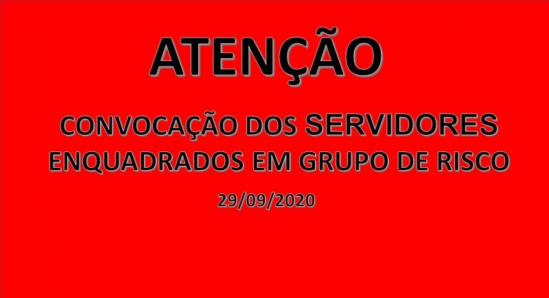 Convocação de servidores do grupo de risco