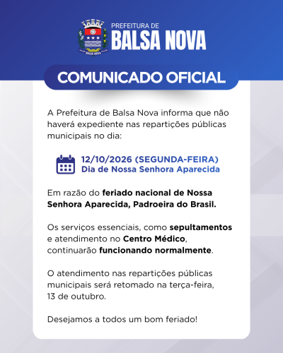 Prefeitura de Balsa Nova informa alteração no expediente durante o feriado de 12 de outubro