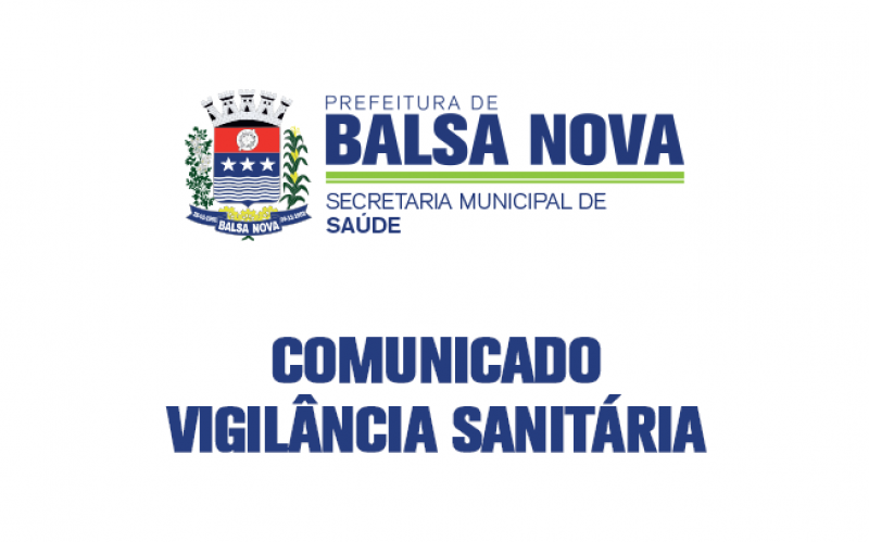 Comunicado Vigilância Sanitária