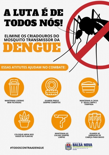 Todos na luta contra a dengue!
