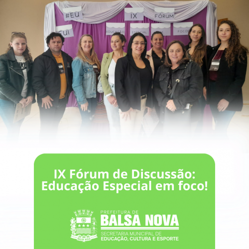 IX Fórum de Discussão: a Educação Especial em foco!