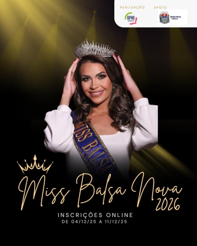 Inscrições para Miss Balsa Nova 2026