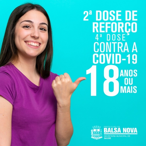 2º REFORÇO (4ªDOSE) LIBERADA PARA 18 ANOS OU MAIS