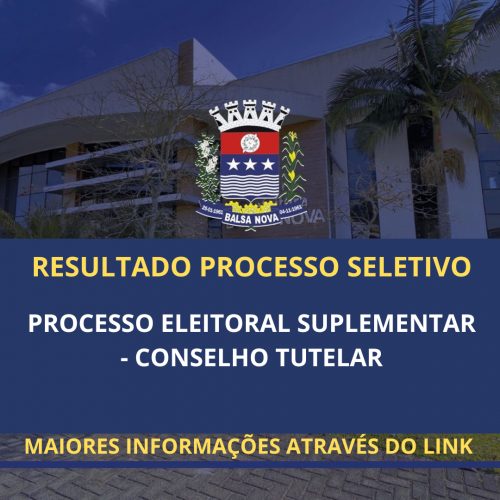 RESULTADO DO PROCESSO SELETIVO - CONSELHO TUTELAR