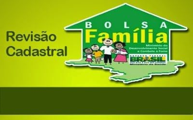 Revisão Cadastral Bolsa Família