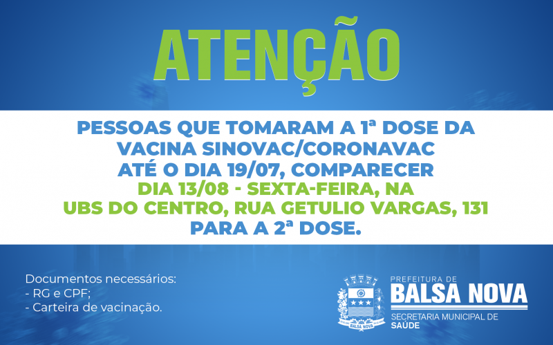 ATENÇÃO - 2ª DOSE