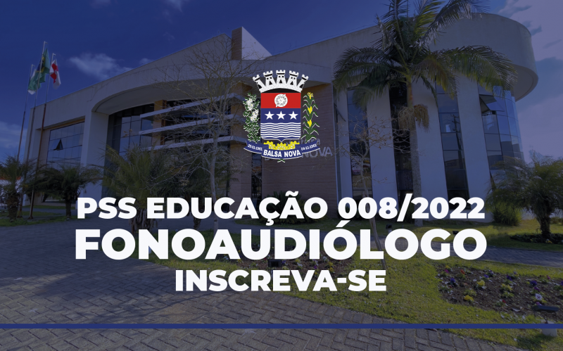 PSS 008/2022 - FONOAUDIÓLOGO