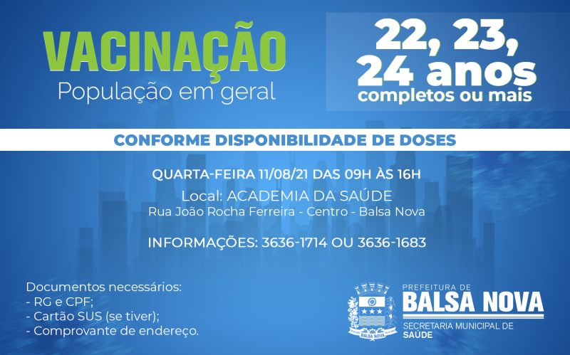 VACINAÇÃO COVID-19 - 22, 23, 24 ANOS OU MAIS