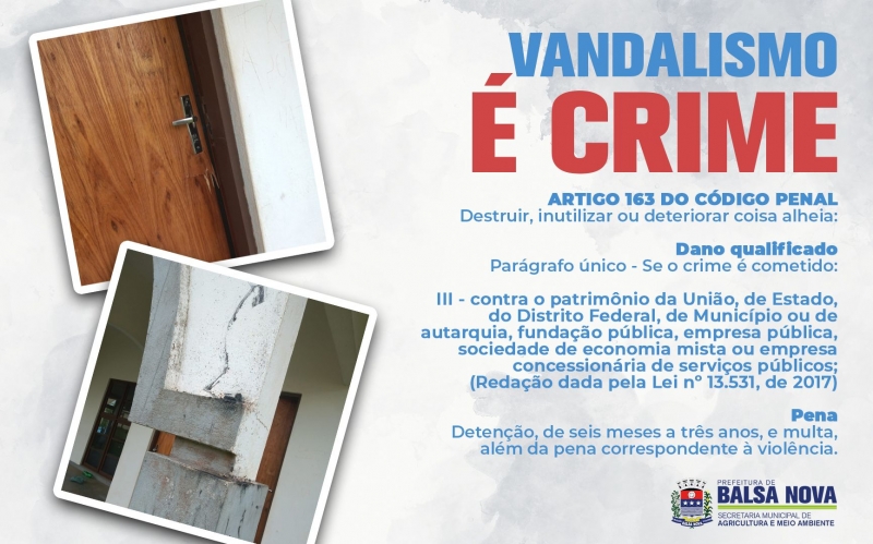 VANDALISMO É CRIME