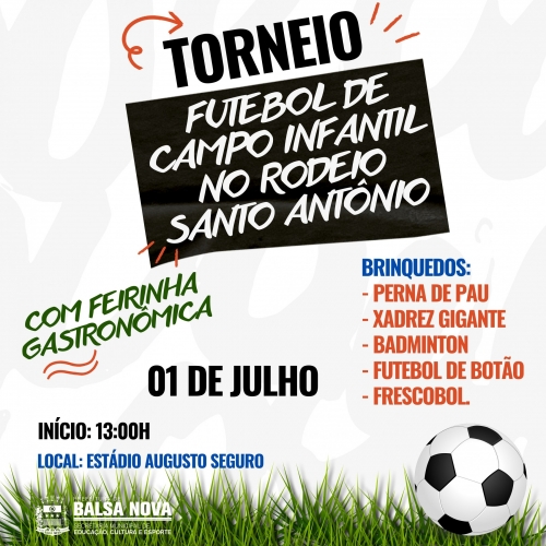 TORNEIO DE FUTEBOL DE CAMPO INFANTIL NO RODEIIO SANTO ANTÔNIO