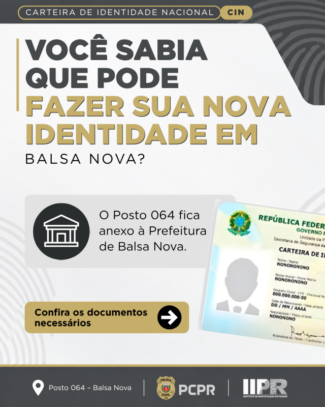 Saiba como emitir a Carteira de Identidade Nacional em Balsa Nova