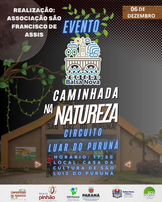 Caminhada da Natureza - Circuito Luar do Purunã no dia 06/12 às 17h30